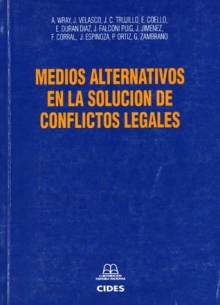 Medios alternativos en la solución de conflictos legales 